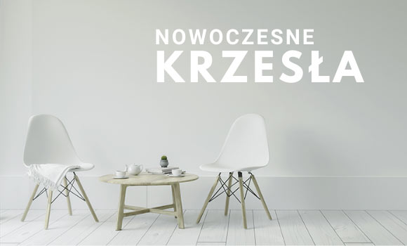 nowoczesne krzesła